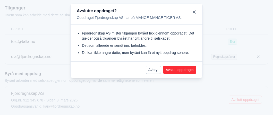 Dialogen Avslutte oppdraget? på Tilganger-fanen, med hva som skjer når oppdraget avsluttes, og knappene Avbryt og Avslutt oppdraget.