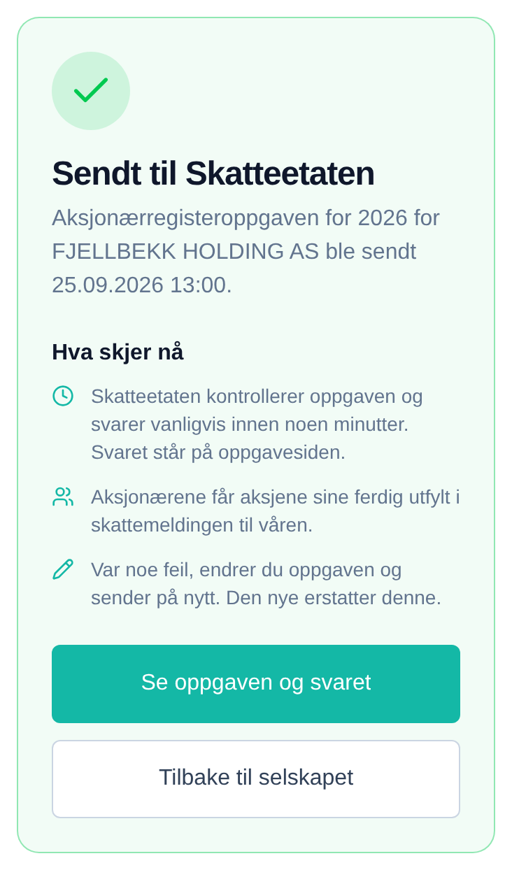 Kvitteringen «Sendt til Skatteetaten» på mobil, med tidspunktet og hva som skjer nå, og knappene Se oppgaven og svaret og Tilbake til selskapet.