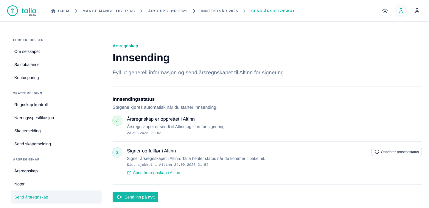 Innsendingen av årsregnskapet i Talla: årsregnskapet er opprettet i Altinn, neste steg er å signere og fullføre i Altinn, med knappen Oppdater prosessstatus og tidspunktet Talla sist sjekket.