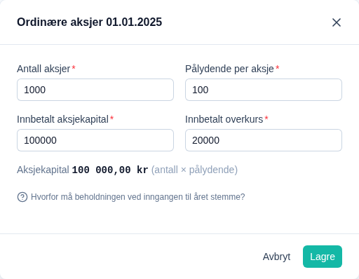 Dialogen for beholdningen 01.01.2025, med feltene antall aksjer, pålydende per aksje, innbetalt aksjekapital og innbetalt overkurs.