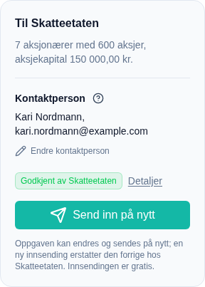 Boksen Til Skatteetaten med kontaktpersonen Kari Nordmann og e-postadressen hennes, merket Godkjent av Skatteetaten og knappen Send inn på nytt.