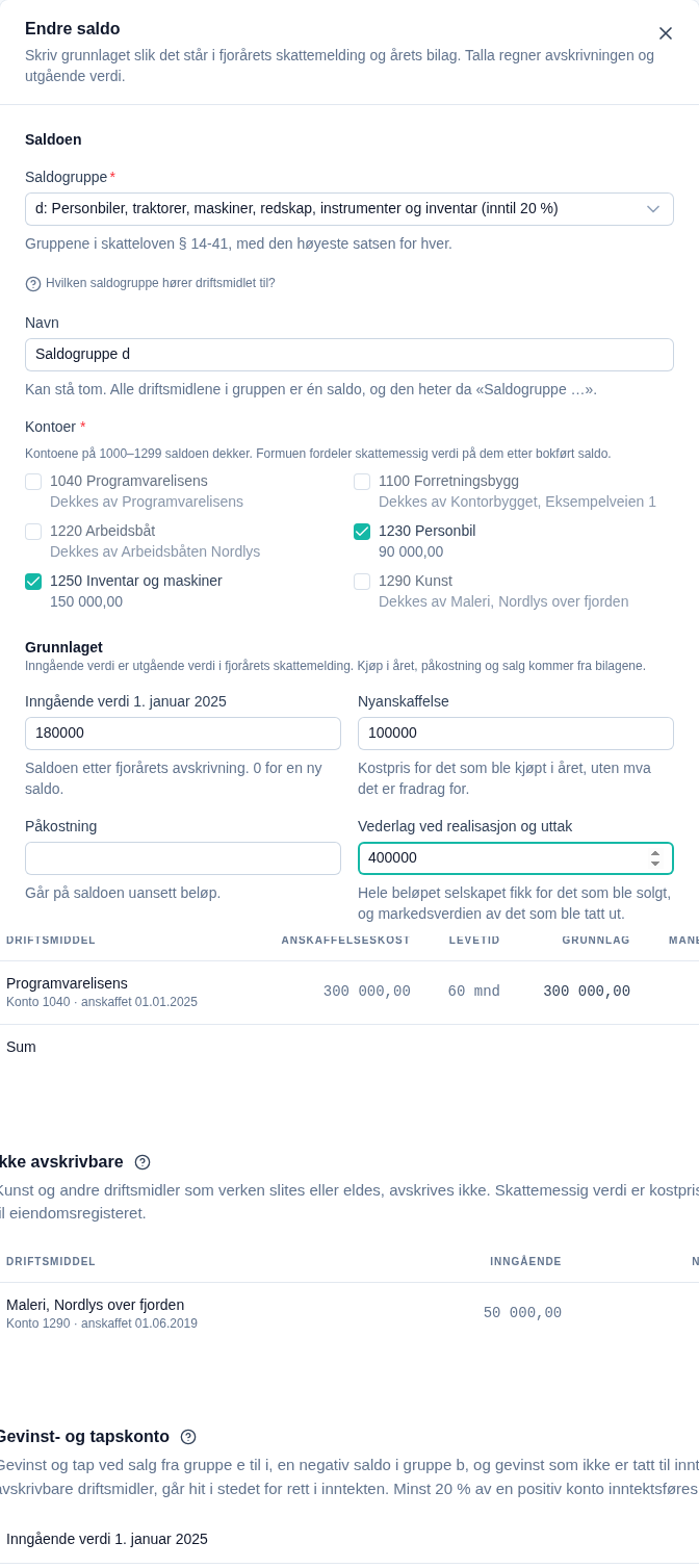 Seksjonen Saldi i Talla med to rader. Saldogruppe a på konto 1280 har inngående verdi 28 000, sats 100 % og avskrivning 28 000, utgående verdi 0. Maskiner i gruppe d har inngående verdi 100 000, avgang 300 000, grunnlag −200 000, sats 20 %, 40 000 til inntekt og utgående verdi −160 000.